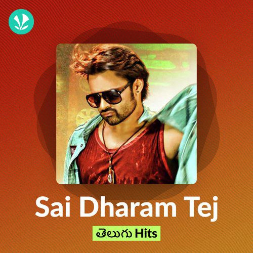 Sai Dharam Tej Hits