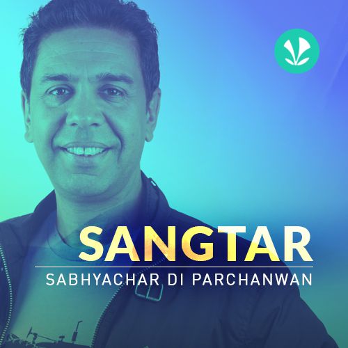 Sangtar - Sabhyachar Di Parchanwan