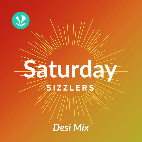 Saturday Sizzlers - Hindi