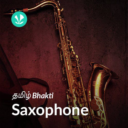 Tamil Bhakti - Saxophone