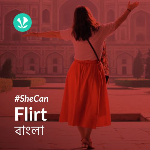She Can Flirt - Bengali
