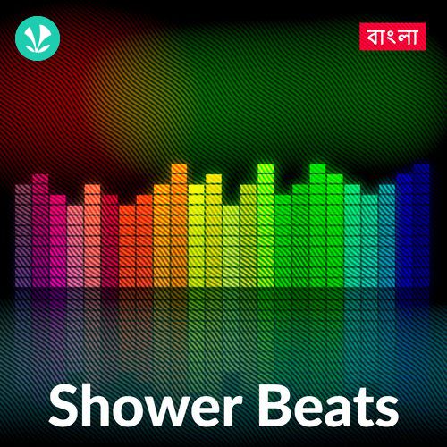 Shower Beats - Bengali