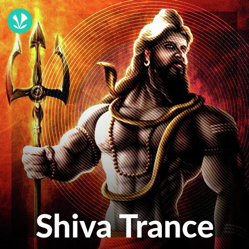Shiva Trance - Latest Hindi Songs Online - JioSaavn