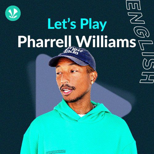 Let's Play - Pharrell Williams