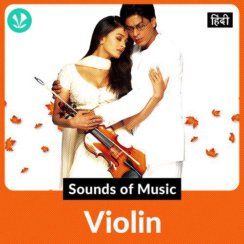 Sounds Of Music - Violin: Hindi