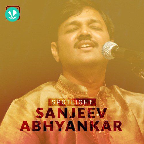 Spotlight - Sanjeev Abhyankar