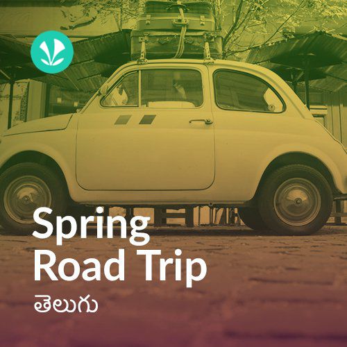 Spring Road Trip - Telugu
