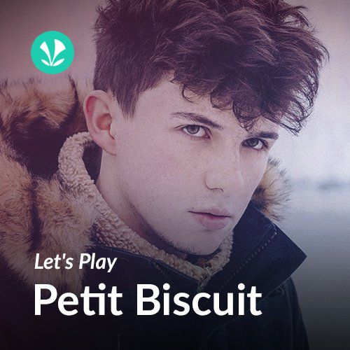 Let's Play - Petit Biscuit_poster_image