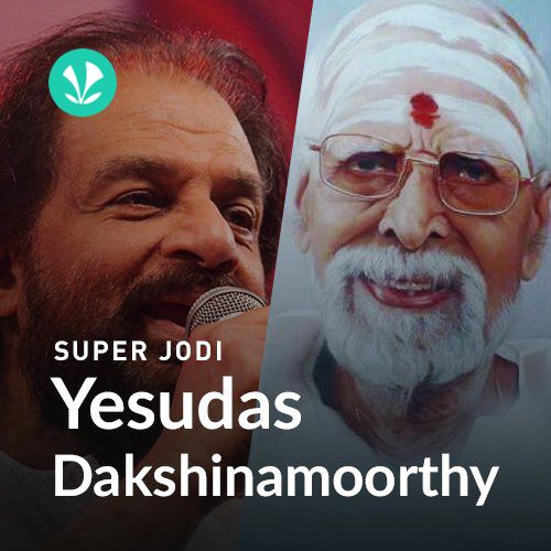 Super Jodi - Yesudas Dakshinamoorthy