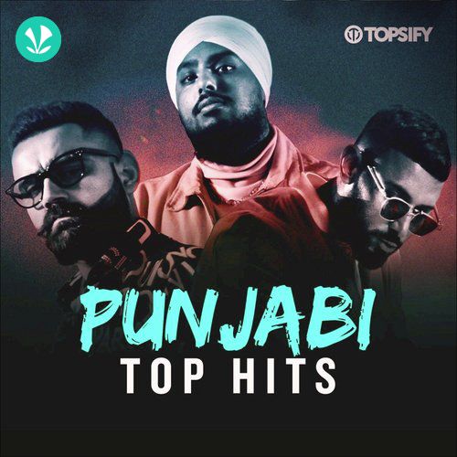 TOPSIFY - Punjabi Top Hits