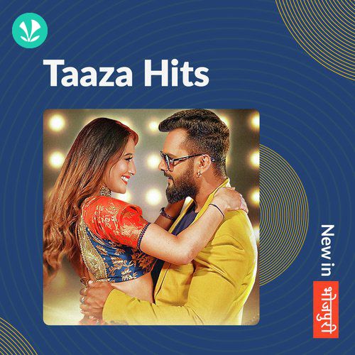 Taaza Hits - Bhojpuri Videos