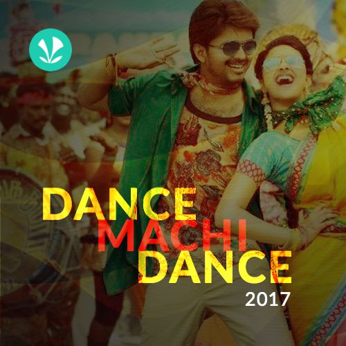 Tamil Dance Hits - 2017