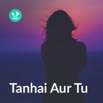 Tanhai Aur Tu - Bhojpuri
