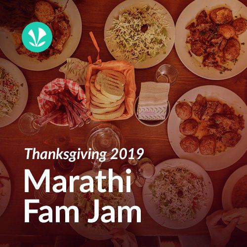 Thanksgiving 2019 Marathi Fam Jam