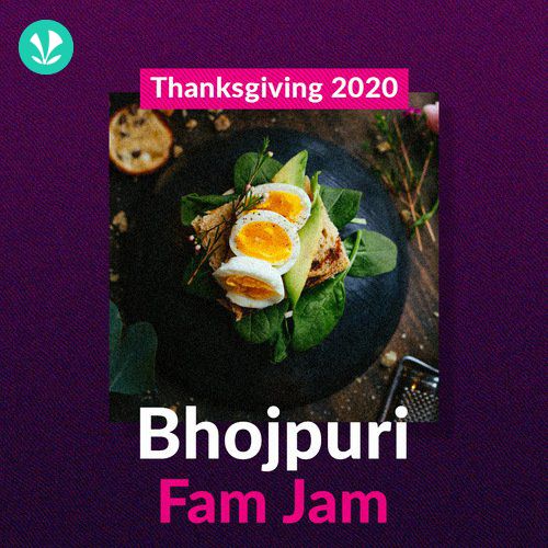 Thanksgiving - Bhojpuri Fam Jam