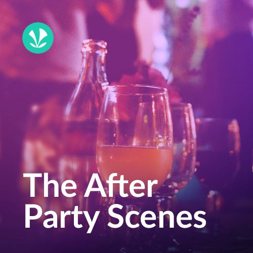 The After Party Scenes