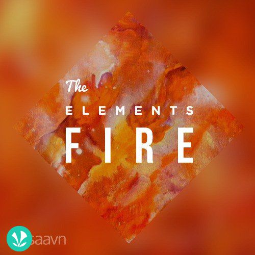 The Elements - Fire
