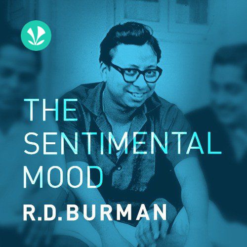 The Sentimental Mood - R.D.Burman