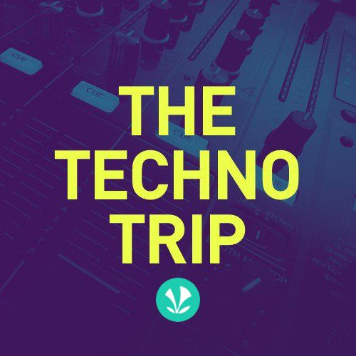 The Techno Trip