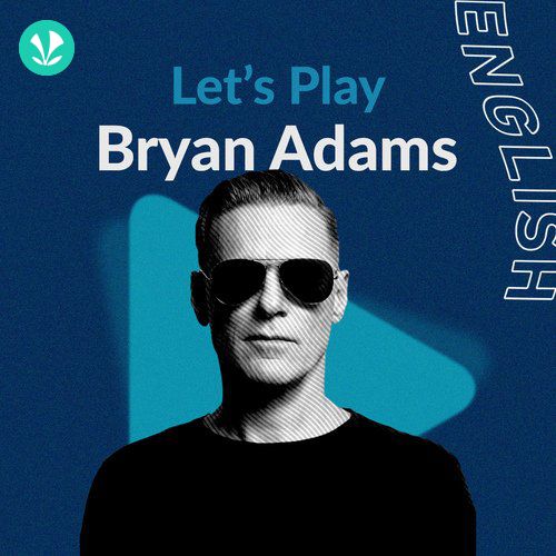 Let's Play - Bryan Adams