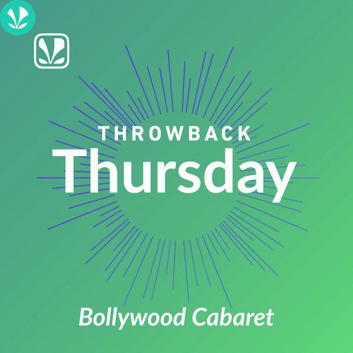 Throwback Thursdays - Hindi