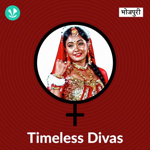 Timeless Divas - Bhojpuri