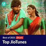 Top JioTunes 2021 - Telugu