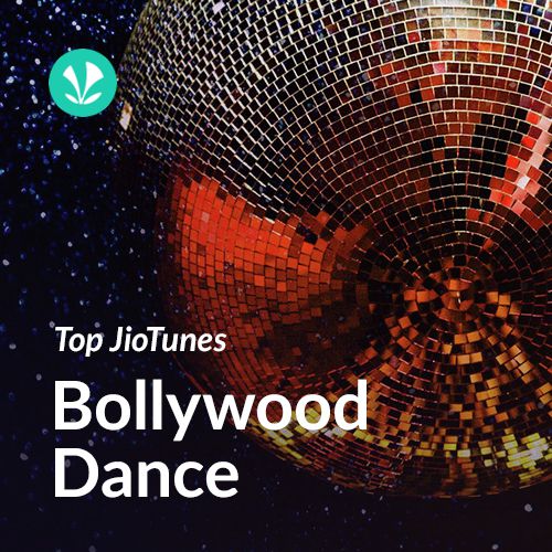 Bollywood Dance - Hindi - Top JioTunes