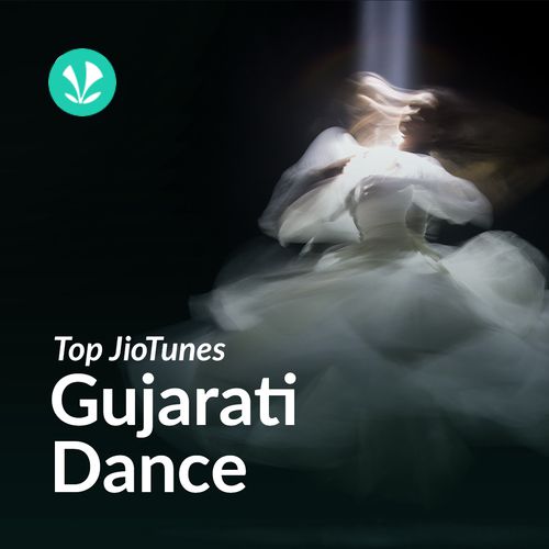 Top JioTunes - Gujarati Dance