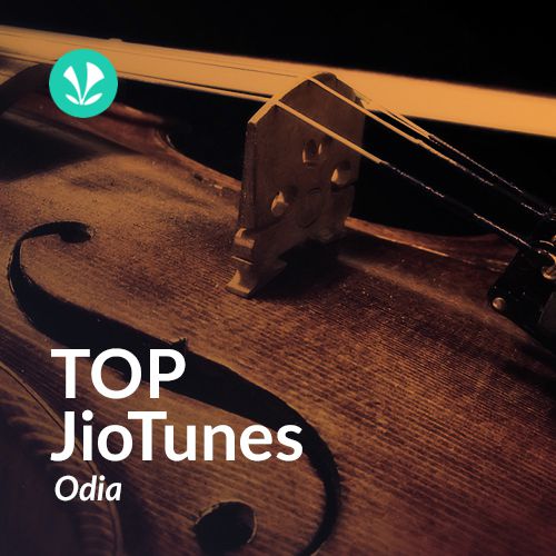 Odia - Top JioTunes