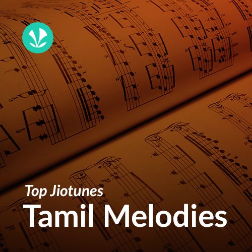 Evergreen Melodies - Tamil - Top JioTunes