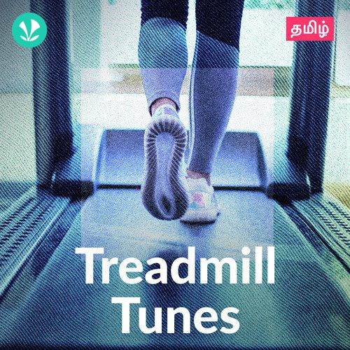 Treadmill Tunes - Tamil