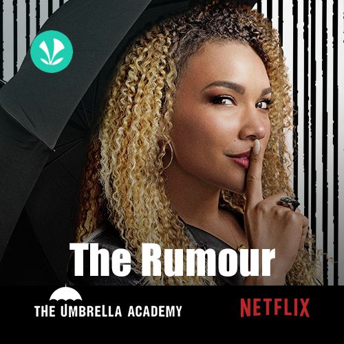 Umbrella Academy Number 3s Playlist The Rumour