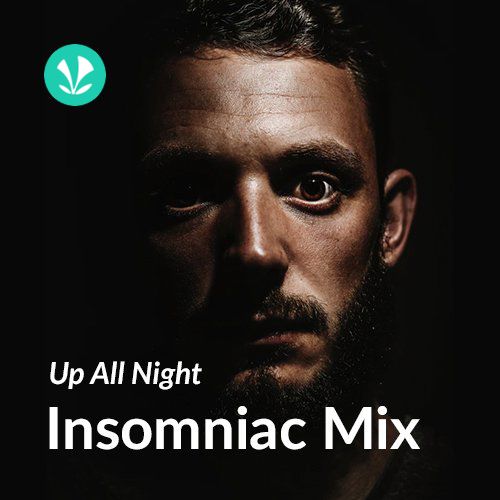 Up All Night : Insomniac Mix