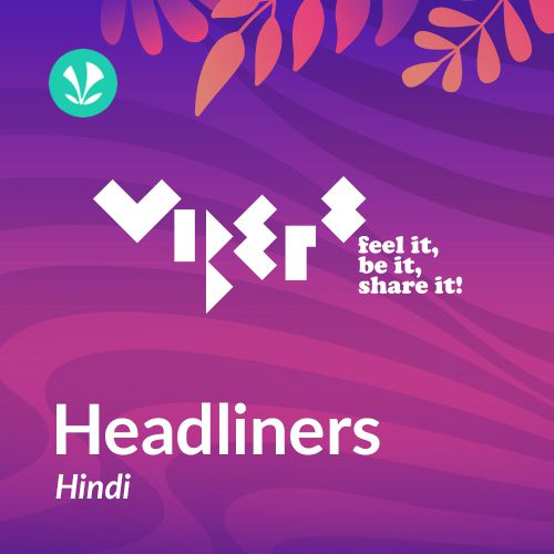 Viber 8 Headliners - Hindi