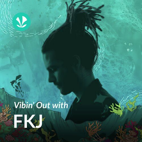 Vibin Out with FKJ_poster_image