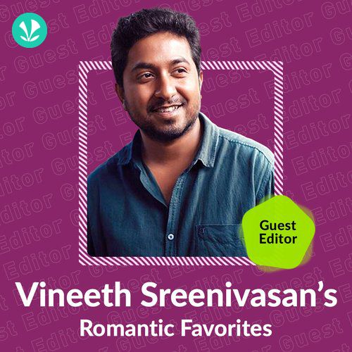 Vineeth Sreenivasan's Romantic Favourites