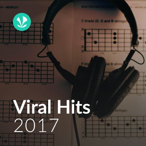 Viral Hits- 2017 