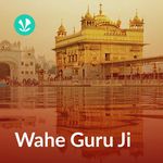 Wahe Guru Ji