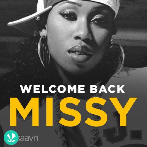 Welcome Back Missy