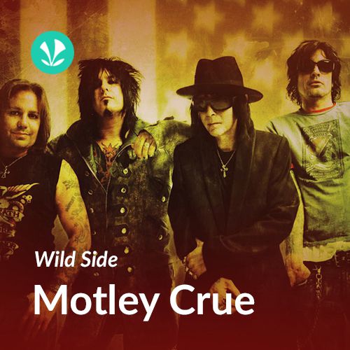 Wild Side - Motley Crue