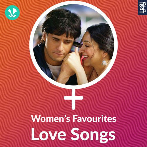 Women's Favourites - Love Songs - Hindi