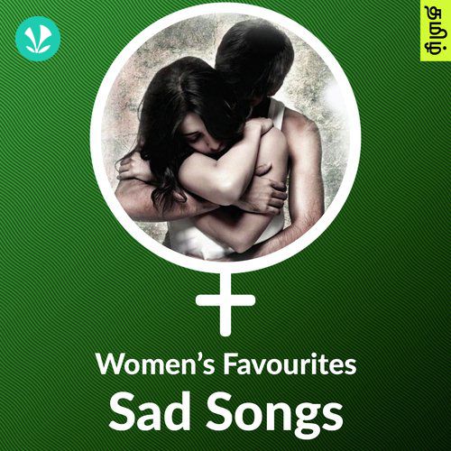 Women's Favourites - Sad Songs - Tamil