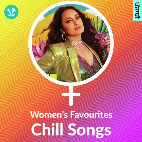 Women's Favourites - Chill Songs - Punjabi