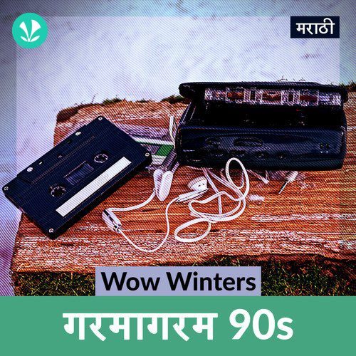 Wow Winters - Garma Garam 90s - Marathi _poster_image