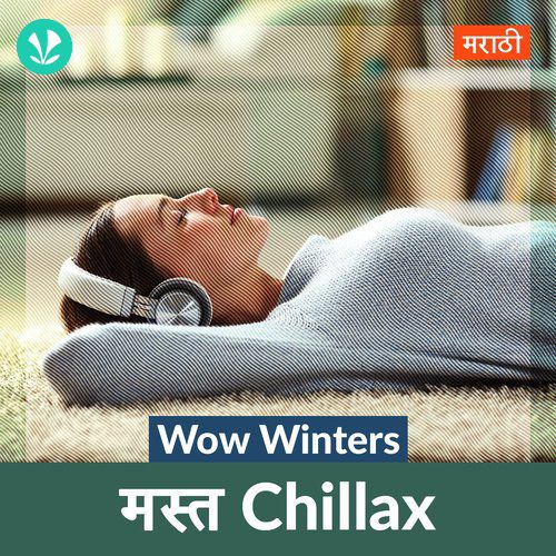 Wow Winters - Mast Chillax - Marathi