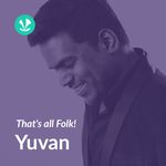 Yuvan - Thats All Folk