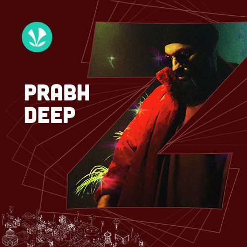  Zomaland Headliner - Prabh Deep_poster_image