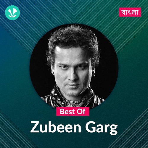 Best of Zubeen Garg - Bengali