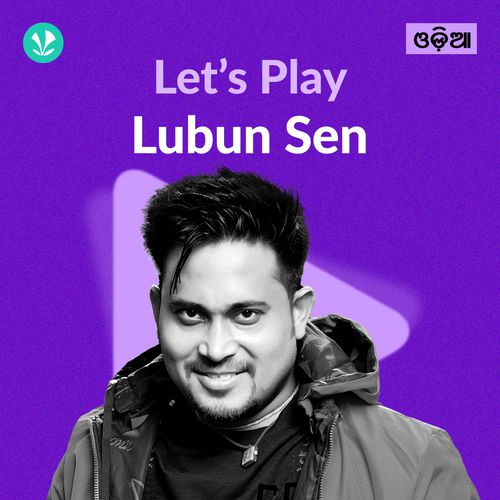Let's Play - Lubun Sen